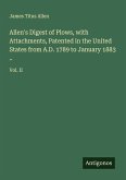 Allen's Digest of Plows, with Attachments, Patented in the United States from A.D. 1789 to January 1883 ..