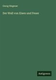 Der Wall von Eisen und Feuer
