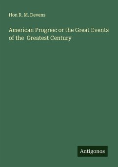 Cover American Progree: or the Great Events of the Greatest Century