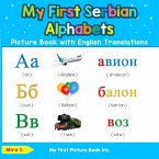 My First Serbian Alphabets Picture Book with English Translations (eBook, ePUB)