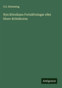 Cover Nya Körnikans Fortsättningar eller Sture-Krönikorna