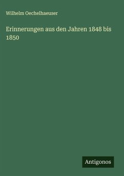 Cover Erinnerungen aus den Jahren 1848 bis 1850