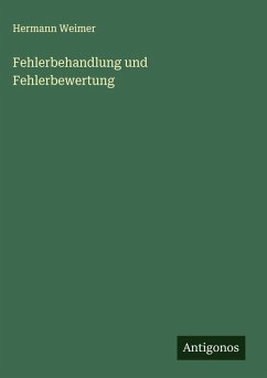 Fehlerbehandlung und Fehlerbewertung - Weimer, Hermann