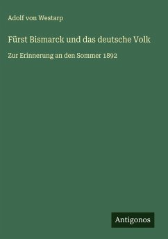 Cover Fürst Bismarck und das deutsche Volk