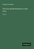 The Acts and Monuments of John Foxe