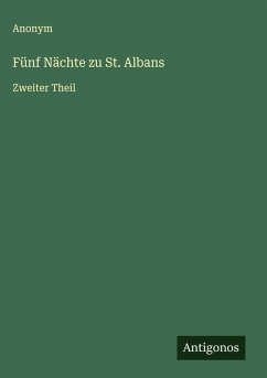 Fünf Nächte zu St. Albans - Anonym