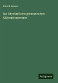 Zur Rhythmik des germanischen Alliterationsverses