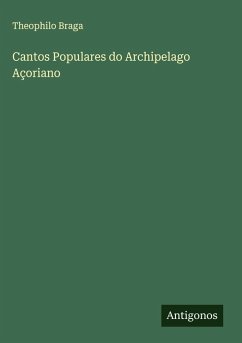 Cover Cantos Populares do Archipelago Açoriano
