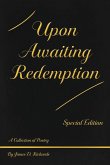 Upon Awaiting Redemption, Special Edition