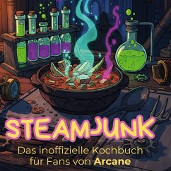 Cover Das inoffizielle Kochbuch für Fans von Arcane