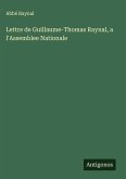 Lettre de Guillaume-Thomas Raynal, a l'Assemblee Nationale