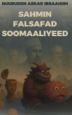 Sahmin Falsafad Soomaaliyeed Sahmin Falsafad Soomaaliyeed