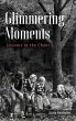 Glimmering Moments - Bild 1