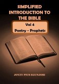 SIMPLIFIED INTRODUCTION TO THE BIBLE Vol 4 SIMPLIFIED INTRODUCTION TO THE BIBLE Vol 4