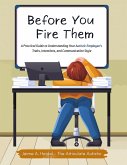 Before You Fire Them