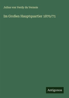 Cover Im Großen Hauptquartier 1870/71