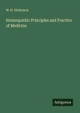 Homeopathic Principles and Practice of Medicine
