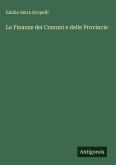 Le Finanze dei Comuni e delle Provincie