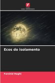 Ecos do isolamento