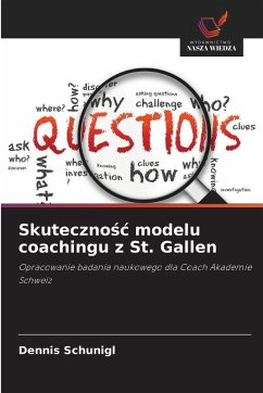 Skuteczno¿¿ modelu coachingu z St. Gallen Cover Skuteczno¿¿ modelu coachingu z St. Gallen