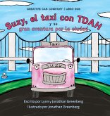 Suzy, el taxi con TDAH y su gran aventura por la ciudad Suzy, el taxi con TDAH y su gran aventura por la ciudad