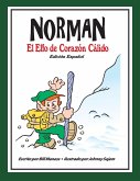 Norman El Elfo de Corazón Cálido Norman El Elfo de Corazón Cálido