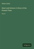 Heart and Science: A Story of the Present Time
