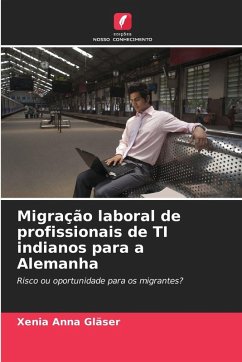 Cover Migração laboral de profissionais de TI indianos para a Alemanha