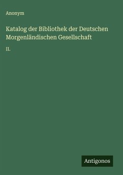 Cover Katalog der Bibliothek der Deutschen Morgenländischen Gesellschaft