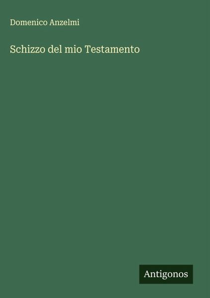 Schizzo del mio Testamento Schizzo del mio Testamento