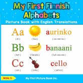 My First Finnish Alphabets Picture Book with English Translations (eBook, ePUB) My First Finnish Alphabets Picture Book with English Translations (eBook, ePUB)