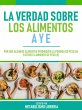 La Verdad Sobre Los Alimentos A Y E... - Bild 1