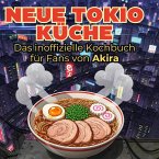 Das inoffizielle Kochbuch für Fans von Akira