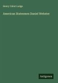 American Statesmen Daniel Webster