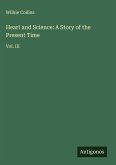 Heart and Science: A Story of the Present Time