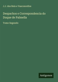 Cover Despachos e Correspondencia do Duque de Palmella