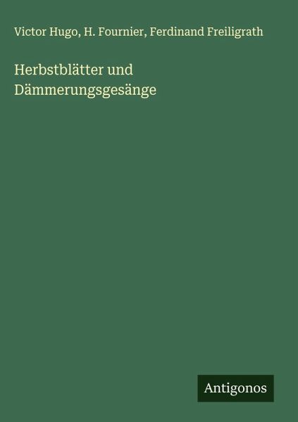 Herbstblätter und Dämmerungsgesänge Herbstblätter und Dämmerungsgesänge