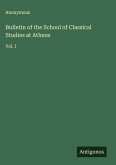 Bulletin of the School of Classical Studies at Athens