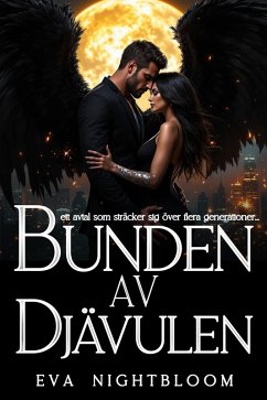 Bunden av djävulen (eBook, ePUB) - Nightbloom, Eva Bunden av djävulen (eBook, ePUB) - Nightbloom, Eva