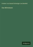 Das Mittelmeer Das Mittelmeer