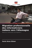 Migration professionnelle des informaticiens indiens vers l'Allemagne