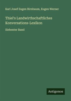 Cover Thiel's Landwirthschaftliches Konversations-Lexikon