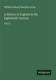 A History of England in the Eighteenth Century A History of England in the Eighteenth Century