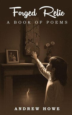 Forged Relic - Howe, Andrew Forged Relic - Howe, Andrew