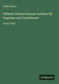 Wilhelm Thomas Raynals Aufsätze für Regenten und Unterthanen Wilhelm Thomas Raynals Aufsätze für Regenten und Unterthanen