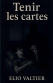 tenir les cartes