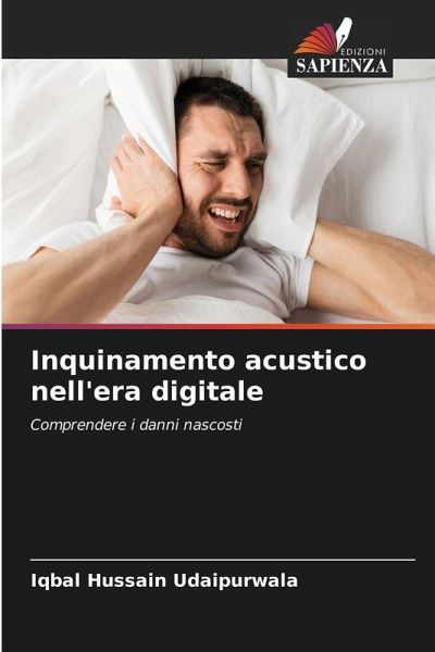Inquinamento acustico nell'era digitale Inquinamento acustico nell'era digitale