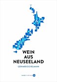 Wein aus Neuseeland Wein aus Neuseeland
