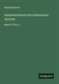Handwörterbuch der lateinischen Sprache