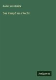 Der Kampf ums Recht Der Kampf ums Recht
